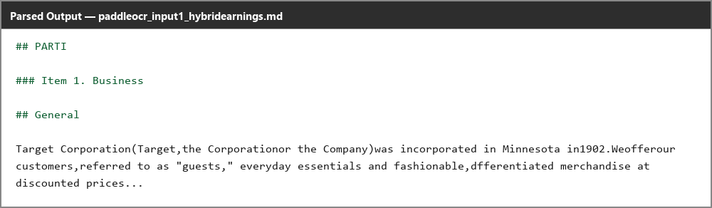 Output artifact for "Heading and document hierarchy export" test: The sub-section is preserved, but its heading level is inverted relative to its parent section., paddleocr_input1_hybridearnings_item1_general_heading_parsed_failure.png