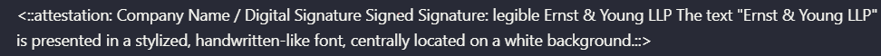 Output artifact for "Signature and Stamp Detection" test: Represented the mark as a stylized digital-signature-style attestation instead of dropping it., landingai_hybrid_earningspdf_parsed_stamp.png